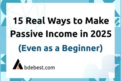 15 Real Ways to Make Passive Income in 2025